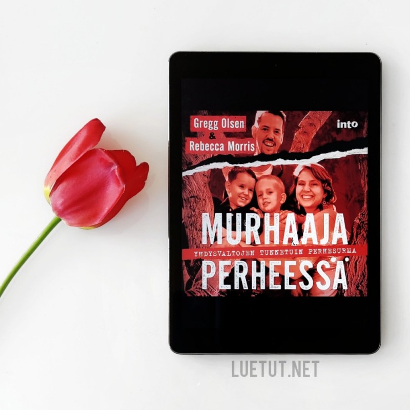 Gregg Olsen Rebecca Morris Murhaaja Perheess Luetut gregg-olsen-rebecca-morris-murhaaja-perheess-luetut